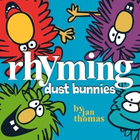 Rhyming Dustbunnies